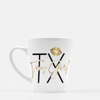 Texas Girl Gold Lipstick Mug Latte 12 oz. Custom Made Hometown TX Draft